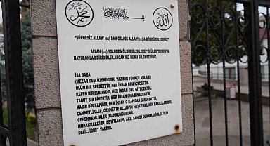 Samsun'un manevi mimarlarından İsa Baba'nın mezar taşındaki ibretlik yazı