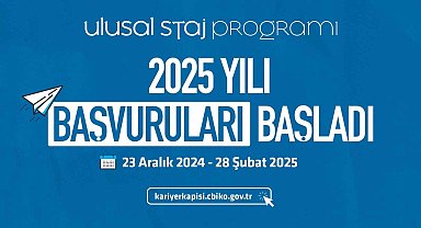 Yüz binlerce gence staj imkanı sunan Ulusal Staj Programı'nın 2025 yılı başvuruları başladı