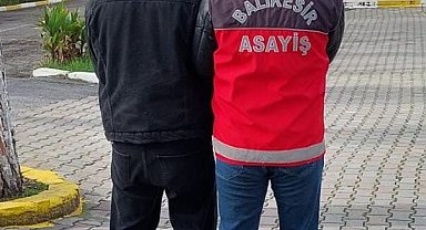 Balıkesir'de 41 yıl hapis cezalı firari yakalandı