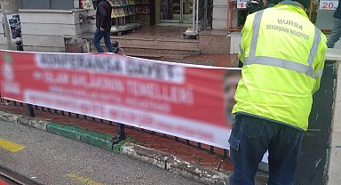 Bursa Büyükşehir'den 'izinsiz afiş' avı!