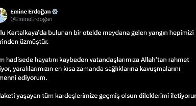 Emine Erdoğan'dan Kartalkaya'daki yangında hayatını kaybedenler için taziye mesajı