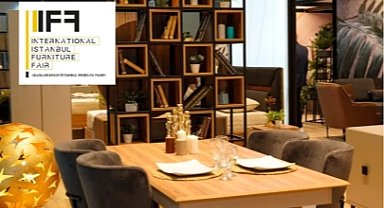 IIFF Uluslararası İstanbul Mobilya Fuarı'na geri sayım