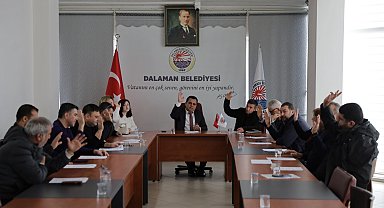 Muğla Dalaman'da meclis toplandı