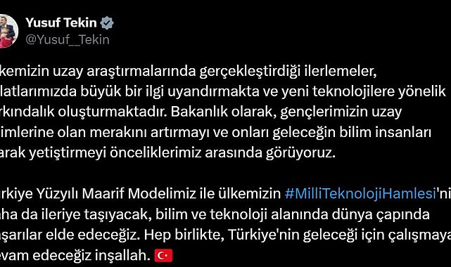 Bakan Tekin: "Milli teknoloji hamlesini daha ileriye taşıyacağız"