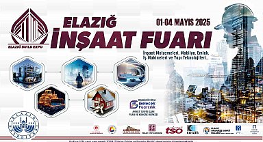 Elazığ Belediyesi, inşaat ve yapı sektörüne yönelik fuar düzenleyecek
