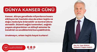 İl Sağlık Müdürü Doç. Dr. Bildirici, "Kanser konusunda farkındalık ve eğitim arttırılmalı"