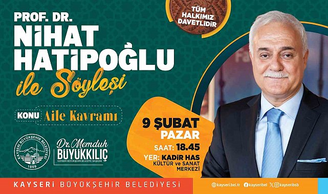 Nihat Hatipoğlu Kayseri'de konferans verecek