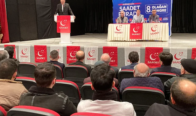 Saadet Partisi'nde Ahmet Köseler güven tazeledi