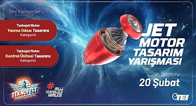 TEKNOFEST 2025 Jet Motor Tasarım Yarışması için başvurular devam ediyor