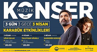 '3 Nisan' Karabük'te doyasıya kutlanacak
