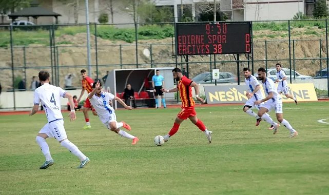 3.Lig: Erciyes 38 FK, Edirne'de kaybetti