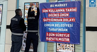 Belediyeden son kullanma tarihi geçmiş ürün satan zincir markete kapatma cezası