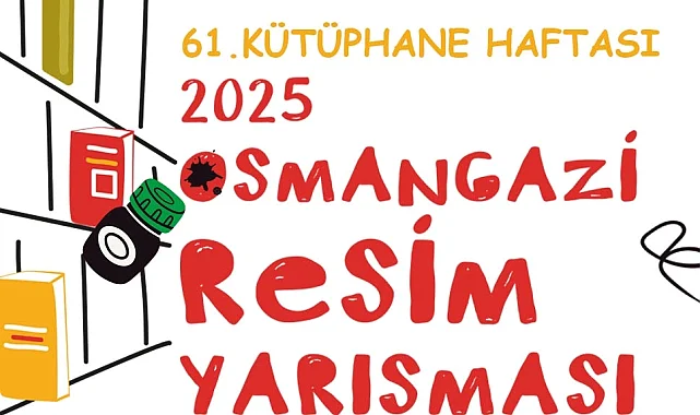 Bursa Osmangazi Belediyesi'nden 'Üreten Kütüphaneler' konulu resim yarışması