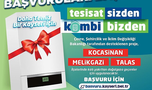 Büyükşehir'in 'tesisat sizden, kombi bizden' projesi 2025 yılı başvuruları başladı