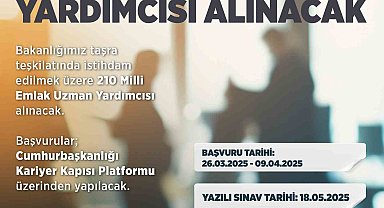 Çevre, Şehircilik ve İklim Değişikliği Bakanlığına 210 milli emlak uzman yardımcısı alınacak