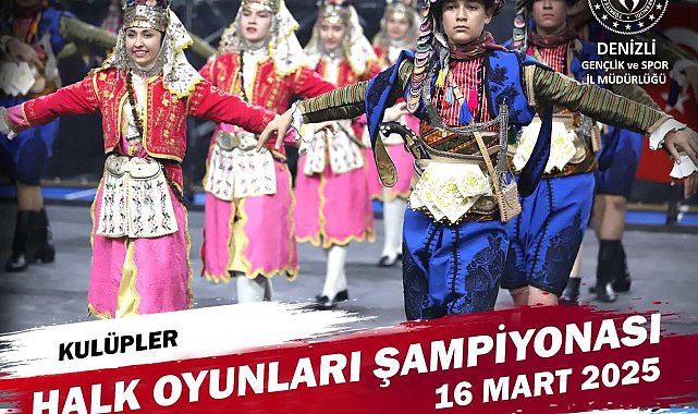 Denizli'de Halk Oyunları İl Şampiyonası başlıyor