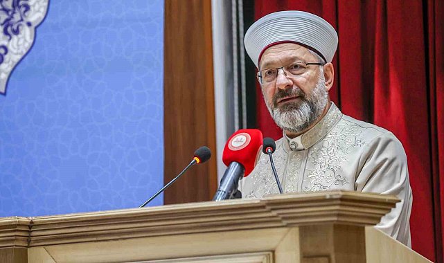 Diyanet İşleri Başkanı Erbaş: "Güzel ahlak, gencin süsüdür"