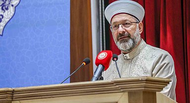 Diyanet İşleri Başkanı Erbaş: "Güzel ahlak, gencin süsüdür"