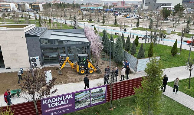 Kadınlar lokali Anneler Günü'nde hizmete açılacak