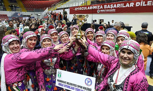 Manavgat Belediyesi Halk Oyunları Topluluğu bölge finallerinde yarışmaya hak kazandı