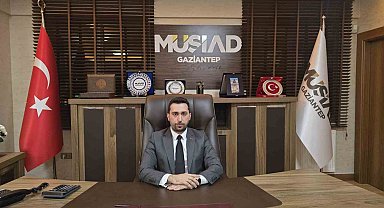 MÜSİAD Gaziantep Şube Başkanı Özdurdu'dan Ramazan Bayramı mesajı