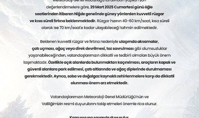 Niğde'de kuvvetli rüzgar ve fırtına uyarısı