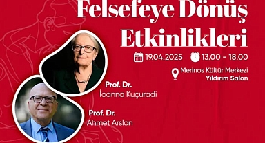 UÜ'NÜN FELSEFEYE DÖNÜŞ ETKİNLİKLERİ BAŞLIYOR