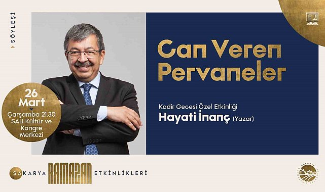 Yazar Hayati İnanç Sakarya'da sanat dostlarıyla buluşuyor