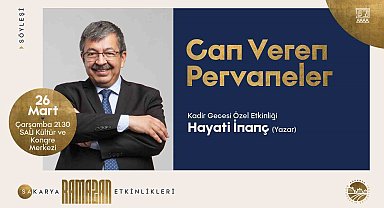 Yazar Hayati İnanç Sakarya'da sanat dostlarıyla buluşuyor