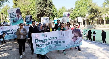 Balıklıgöl'de "Doğal Olan Normal Doğum" yürüyüşü