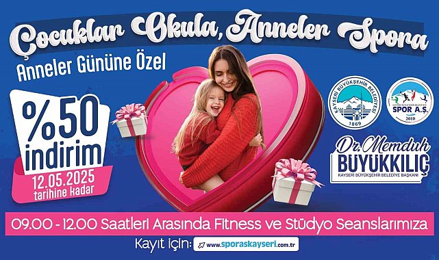 Büyükşehir Spor A.Ş.'den Anneler Günü sürprizi: 'Çocuklar Okula, Anneler Spora'