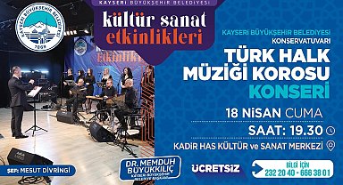 Büyükşehir Türk Halk Müziği Korosu, Anadolu Ezgileriyle buluşuyor