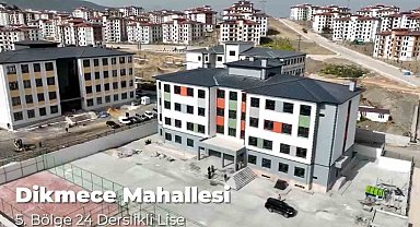 Dikmece Mahallesi TOKİ Afet Konutları Bölge'sinde okul inşaatları yükselmeye devam ediyor