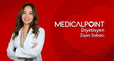 Diyetisyen Zişan Sobacı Medical Point'te