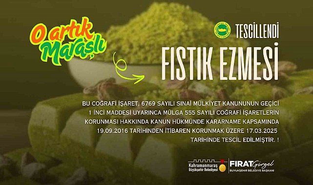 Kahramanmaraş'ın 'Maraş Fıstık Ezmesi' coğrafi işaretle tescillendi