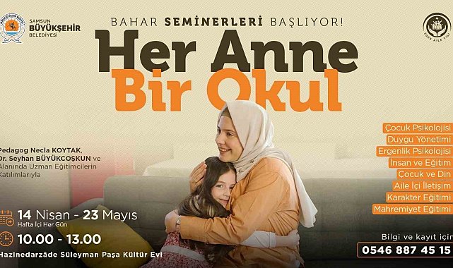 "Her Anne Bir Okul" bahar seminerleri başlıyor