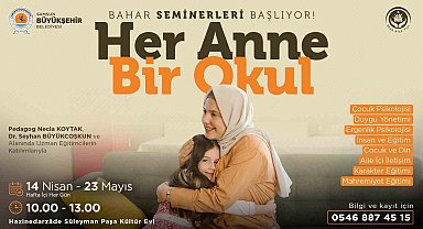"Her Anne Bir Okul" bahar seminerleri başlıyor