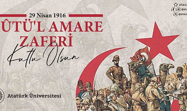Rektör Hacımüftüoğlu; "kûtü'l amare zaferinin 109. yıl dönümü kutlu olsun"