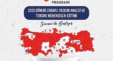 Samsun'da 'Zararlı Yazılım Analizi ve Tersine Mühendislik Eğitimi' gerçekleştirilecek