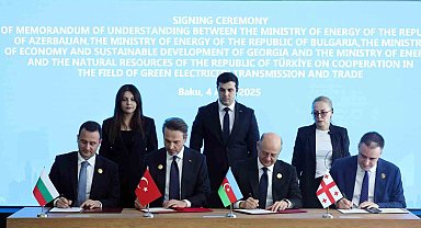 Türkiye, Azerbaycan, Gürcistan ve Bulgaristan Yeşil Elektrik İletimi ve Ticareti alanında anlaşma imzaladı