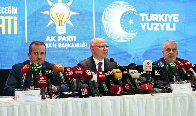 Ak Parti Bursa İl Başkanı Gürkan: