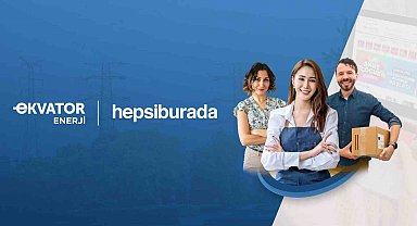 Ekvator Enerji'den Hepsiburada satıcılarına elektrikte indirim