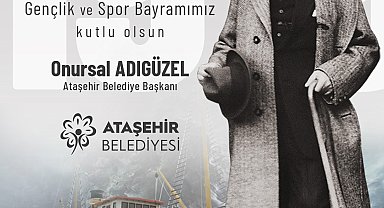 Gençlik ve Spor Bayramı Ataşehir'de coşkuyla kutlanacak