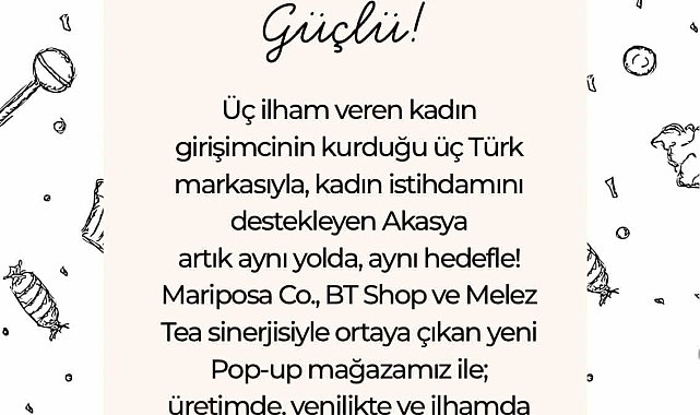 Kadın girişimcilerin ilham veren yolculuğu Akasya'da başlıyor