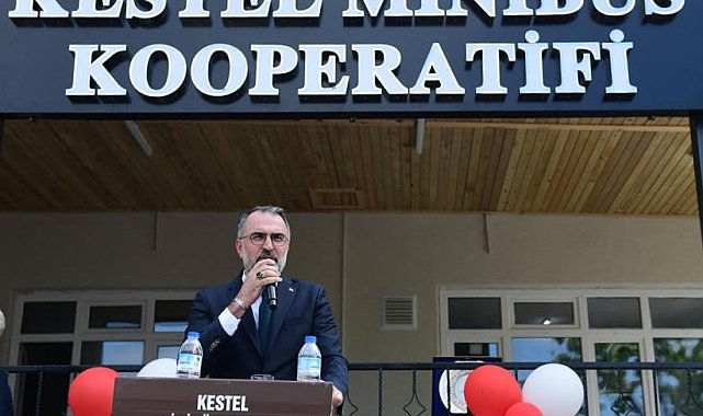 Kestel Minibüs Kooperatifi yeni yüzüyle hizmete açıldı