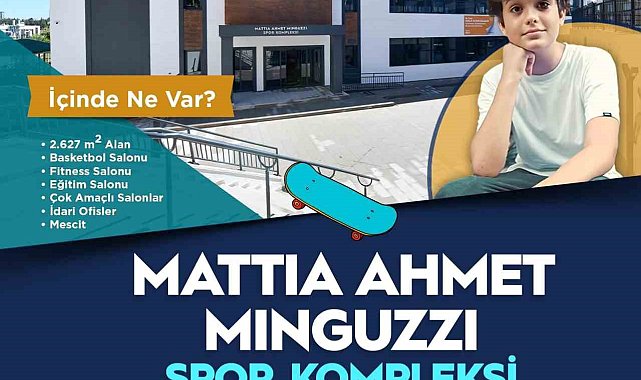Mattia Ahmet Minguzzi'nin ismi Pendik'te yeni açılacak spor kompleksinde yaşayacak