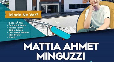 Mattia Ahmet Minguzzi'nin ismi Pendik'te yeni açılacak spor kompleksinde yaşayacak
