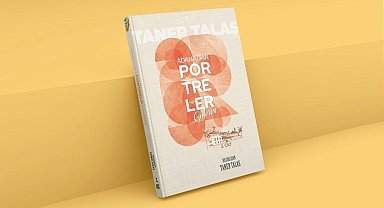 "Adana'dan Portreler Galerisi"nin 2'nci cildi yayınlandı