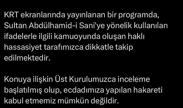 RTÜK Başkanı Şahin'den Osmanlı Hanedanı ve ecdada hakarete tepki