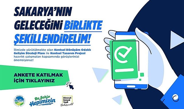 Sakarya Büyükşehir'den kentsel dönüşüm için kapsamlı anket